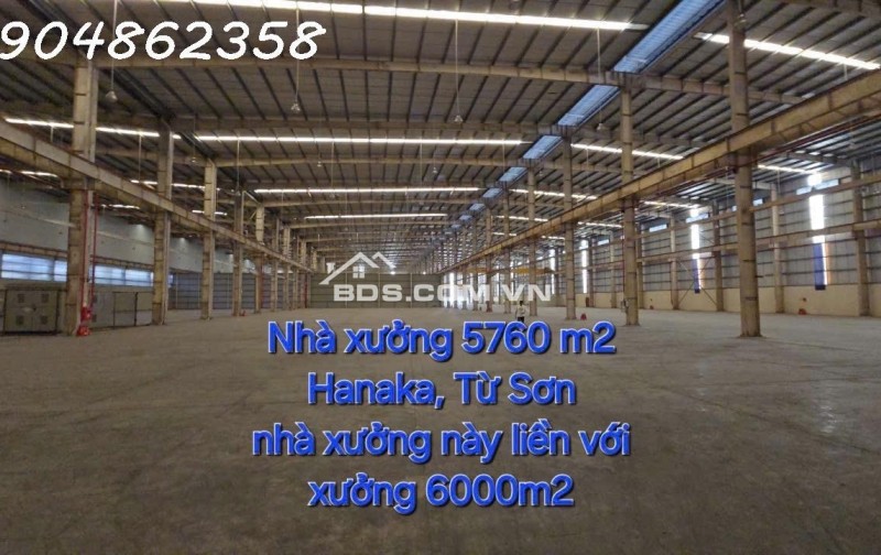 KHO XƯỞNG CHO THUÊ TẠI VỊ TRÍ ĐẮC ĐỊA – TỪ SƠN, BẮC NINH 
北宁工业4800, 5760, 6000, 12000平方米厂房出租